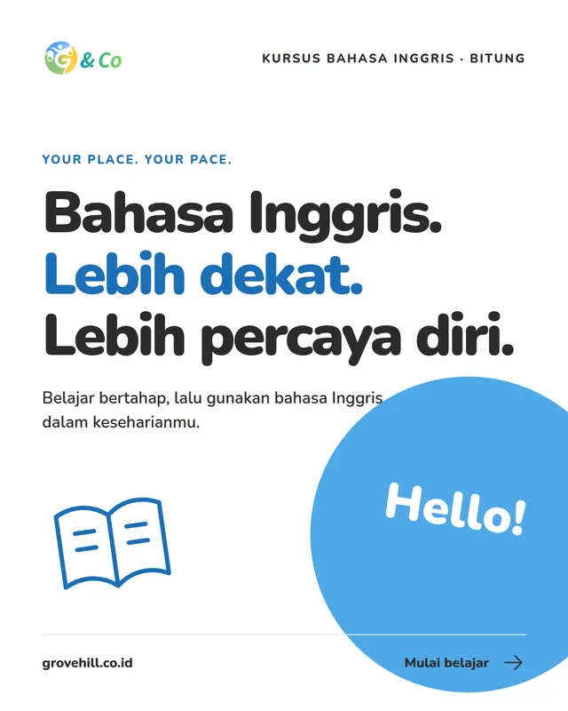 Bahasa Inggris. Lebih dekat. Lebih percaya diri.